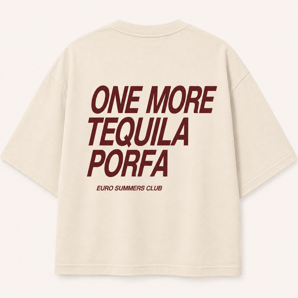 One More Tequila Porfa Tee