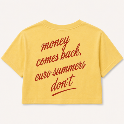 Money Comes Back Cropped Tee – Limoncello