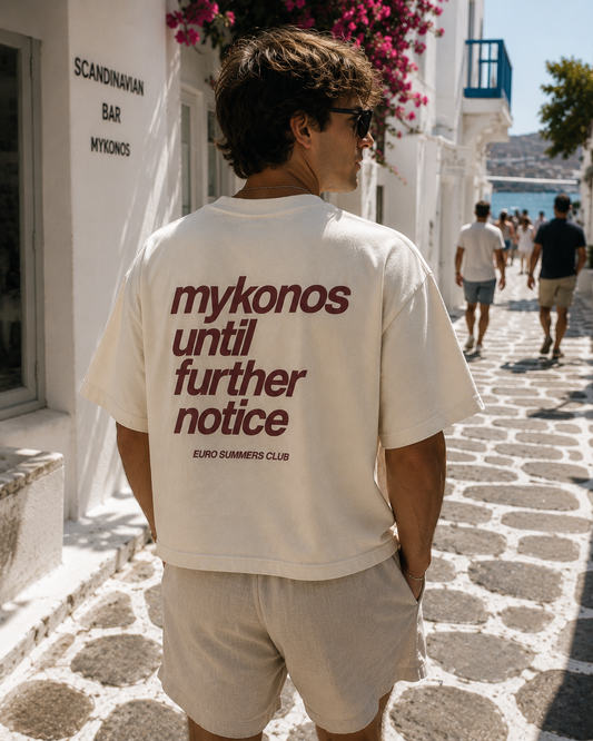 Mykonos Until Further Notice Tee